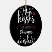 ***HUGS KISSES CHRISTMAS** CHRISTMAS ORNAMENT (Rechts)