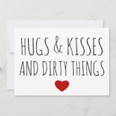 Hugs, Kisses en Dirty Dingen grappig Valentijnse Feestdagenkaart (Voorkant)