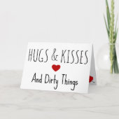 Hugs, Kisses en Dirty Dingen grappig Valentijnse Kaart (Voorkant)