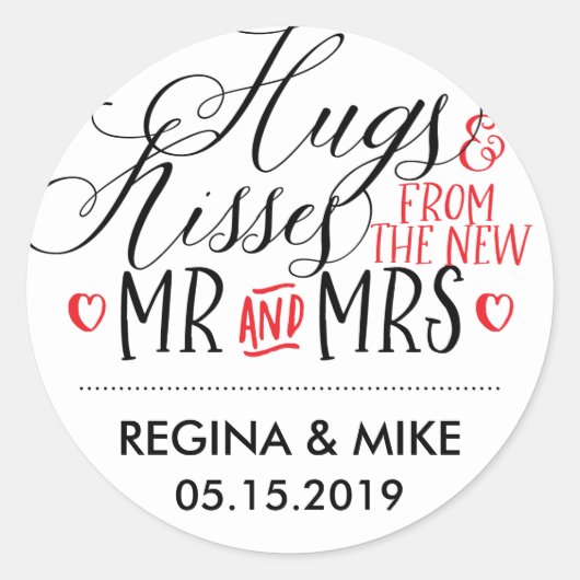 Hugs Kisses New Mr Mrs Hand Lettering Calligraphy Ronde Sticker (Voorkant)