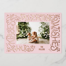 "Hugs & Kisses & Valentijns's Wishes" Hand gedrukt Folie Feestdagenkaart