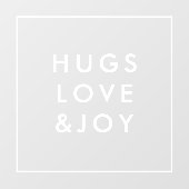 Hugs Love en Joy | Stijlvol kerstvierkant wit Raamsticker (Vel)