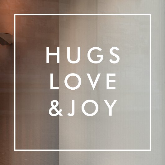 Hugs Love en Joy | Stijlvol kerstvierkant wit Raamsticker