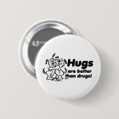 Hugs of drugs? ronde button 5,7 cm (Voorkant /achterkant)