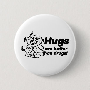 Hugs of drugs? ronde button 5,7 cm