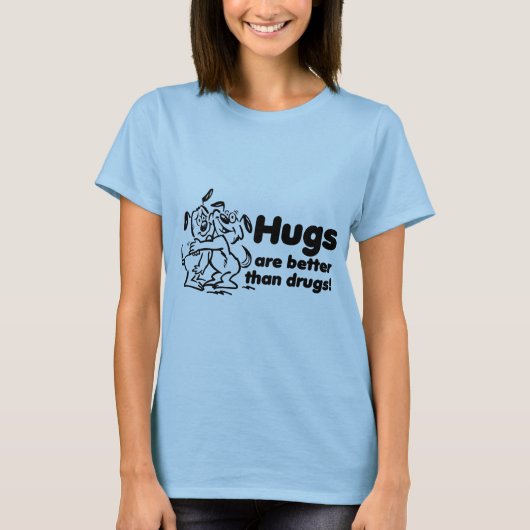 Hugs of drugs? t-shirt (Voorkant)