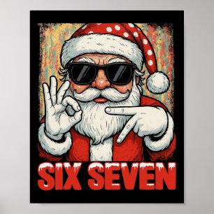 Hugvyn Grappige Zes Zeven Meme Kerst Cool Santa S Poster