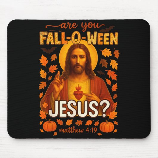 Hugvyn Halloween Bent U Fall-o-ween Jezus Christus Muismat (Voorkant)