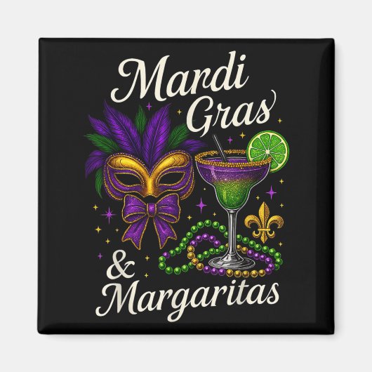 Hugvyn Mardi Gras And Margaritas Louisiana New Orl Magneet (Voorkant)