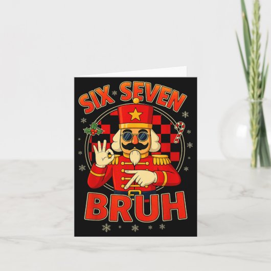 Hugvyn Six Seven Bruh Nutcracker Christmas 67 Meme Kaart (Voorkant)