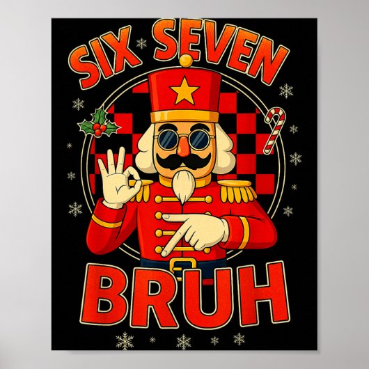 Hugvyn Six Seven Bruh Nutcracker Christmas 67 Meme Poster (Voorkant)