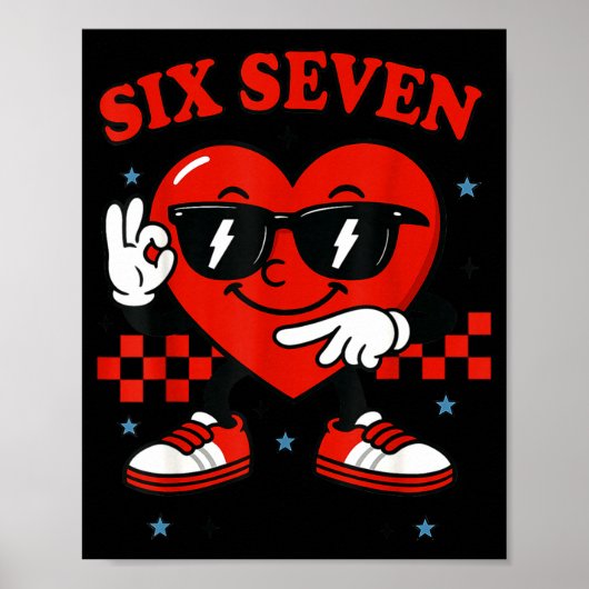Hugvyn Six Seven Heart 6 7 Meme Boy Girl Funny Val Poster (Voorkant)