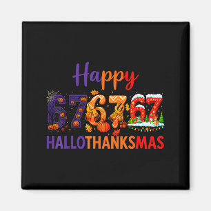 Hugvyn Six Seven Meme 67 Hallothanksmas Halloween Magneet