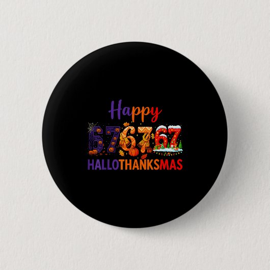 Hugvyn Six Seven Meme 67 Hallothanksmas Halloween Ronde Button 5,7 Cm (Voorkant)