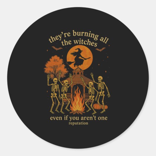 Hugvyn They're Burning All The Witches Skeleton Wi Ronde Sticker (Voorkant)