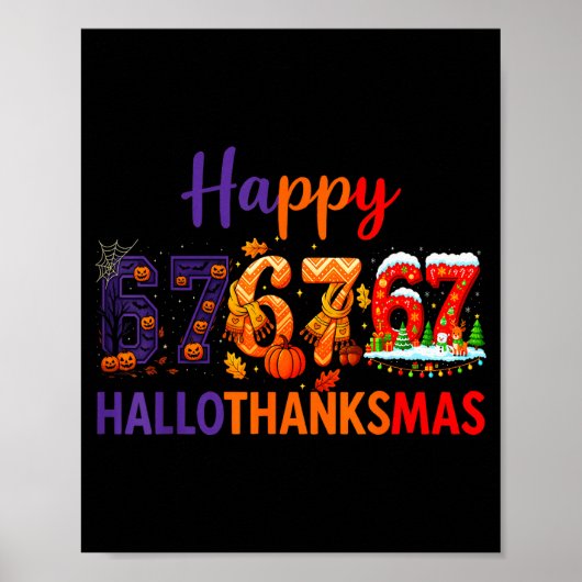 Hugvyn Zes Zeven Meme 67 Hallothanksmas Halloween  Poster (Voorkant)