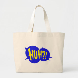 HUH! COMIC BOOK SPEECH BUBBLE GROTE TOTE BAG