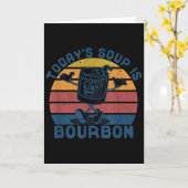 Huidige Soep Is Bourbon - Grappige Liefhebber Bour Kaart (Gele Bloem)