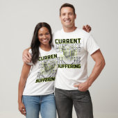 Huidige stemming: Buffering – Grappig statement T- T-shirt (Unisex)