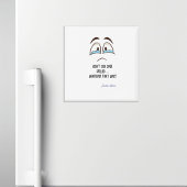 Huil niet om gemorst - wat dat ook was keuken magneet