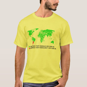 Huil Niet Om Mij Argentinië Grappig T-shirt