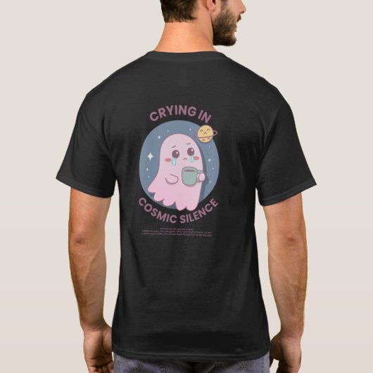 Huilen in kosmische stilte – Schattig existentieel T-shirt (Achterkant)