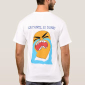 huilen tot het klaar is t-shirt (Achterkant)
