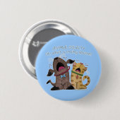 Huilende Hond en Kat - Wat een Huilende Schaamte Ronde Button 5,7 Cm (Voorkant /achterkant)