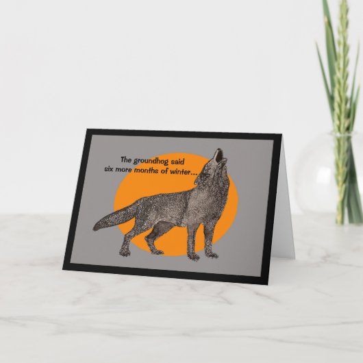 Huilende wolf op Ground Hog Day Kaart (Voorkant)