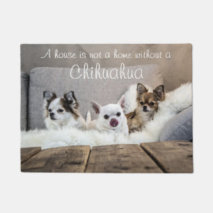 Huis is geen thuis zonder Chihuahua Doormat Deurmat