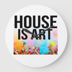 HUIS IS KUNST, ZWARTE LETTERTYPE, MENSEN SCHILDERE GROTE KLOK