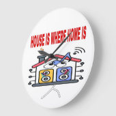HUIS IS WAAR HET THUIS IS RODE LETTERS  GROTE KLOK (Hoek)