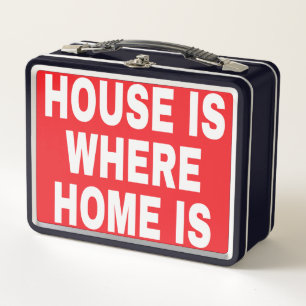 HUIS IS WAAR THUIS IS WITTE LETTERS RODE BG