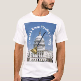 Huis Schoonmaak 2026 Verkiezing T-shirt