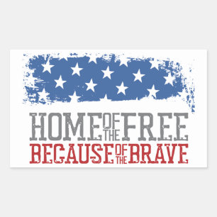 Huis van de Vrijen vanwege de Dappere Amerikaanse Rechthoekige Sticker