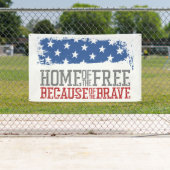 Huis van de Vrijen vanwege de Dappere Amerikaanse  Spandoek (Insitu)