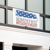 Huis van de Vrijen vanwege de Dappere Amerikaanse  Spandoek (Buitenkant Gebouw)