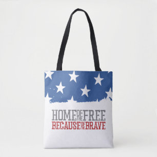 Huis van de Vrijen vanwege de Dappere Amerikaanse  Tote Bag