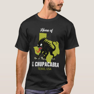 Huis van El Chupacabra Texas Staat Amerika Cryptid T-shirt
