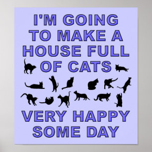 Huis vol met katten Funny Cat Lady Poster Sign