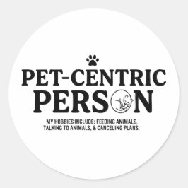 Huisdier Centrische Persoon Ronde Sticker
