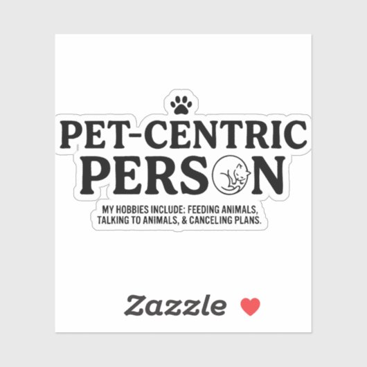 Huisdier Centrische Persoon Sticker (Vel)