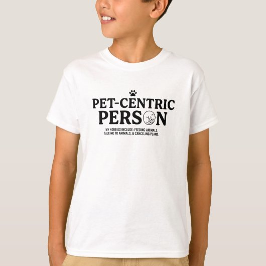 Huisdier Centrische Persoon T-shirt (Voorkant)