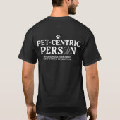 Huisdier Centrische Persoon T-shirt (Achterkant)