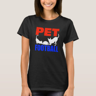 Huisdier Football Een Hond En Kat T-shirt