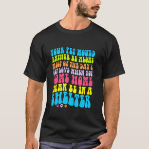 huisdier hond kat eigenaar dierliefhebber moeder v t-shirt