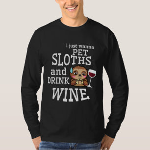 Huisdier luiaards Drink wijn grappige luiaard T-shirt