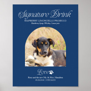 Huisdier Signature Drank Trouwbord met Foto Poster