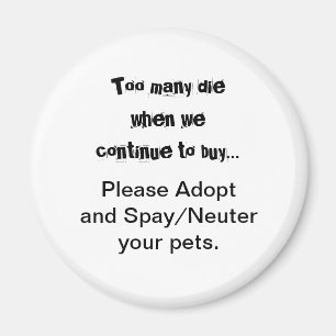 Huisdieren Adopt Spay Neuter Quote Magneet