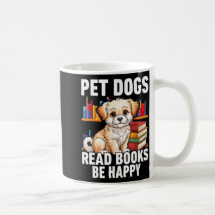huisdieren honden lezen boeken om gelukkig te zijn koffiemok
